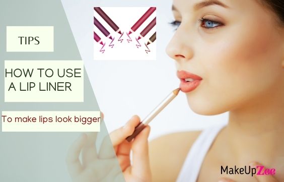 Tips on How to Use a Lip Liner to Make Lips Look Bigger